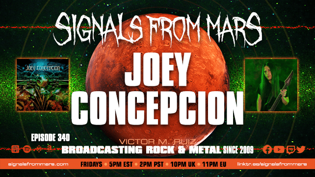 Signals From Mars - Episode 340- Joey Concepcion