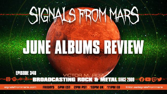 Signals From Mars - Episode 348 - May Albums Review