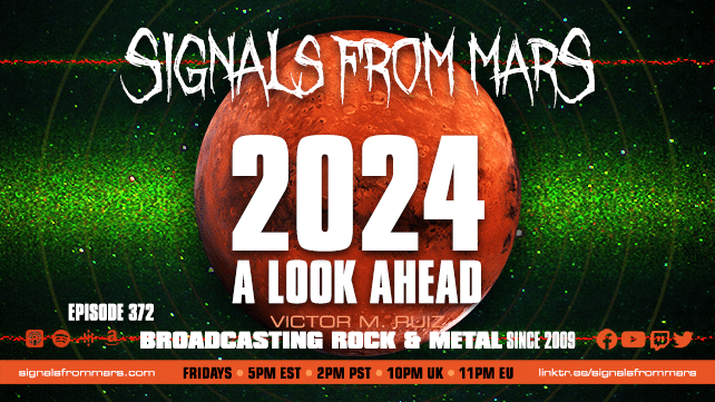 Signals From Mars - Episode 372 - 2024 - A Look Ahead