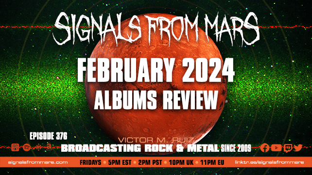 Signals From Mars - Episode 376 - February 2024 Albums Review