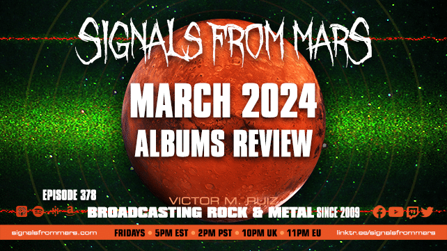 Signals From Mars – Episode 378 – March 2024 Albums Review