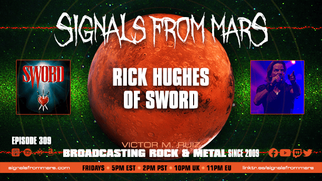 Signals From Mars Episode 309 Rick Hughes Sword