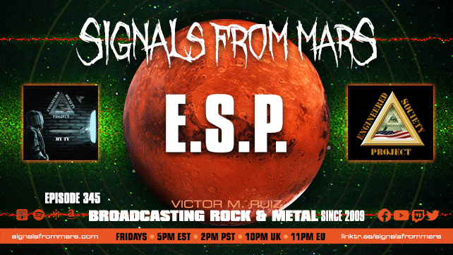 Signals From Mars Episode 345 E.S.P. Engineering Society Project