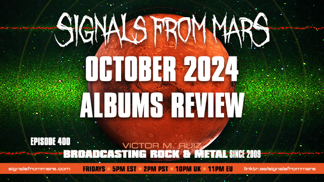 Signals From Mars Episode 400 October 2024 Albums Review