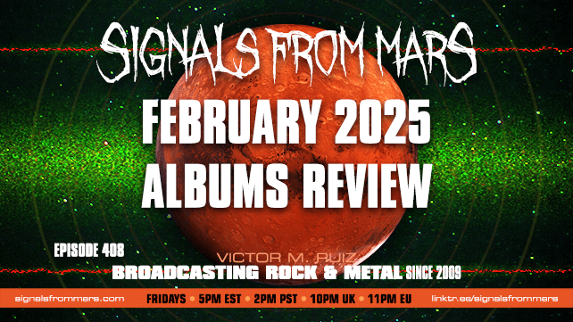 Signals From Mars Episode 408 February 2025 Albums Review