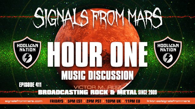 Signals From Mars Episode 411 Hooligan Nation Hour One